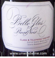 Belle Glos Clark & Telephone Vineyard Santa Maria Valley Santa Barbara County Pinot Noir 2010