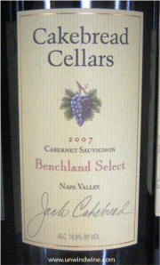 Cakebread Cellars Benchland Select Napa Valley Cabernet Sauvignon 2007