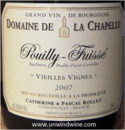2007 Catherine et Pascal Rollet Pouilly-Fuiss Vieilles Vignes Domaine de la Chapelle