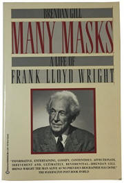 Many Masks - Frank Lloyd Wright