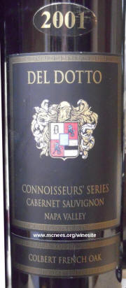 Del Dotto Connoisseur Series Cabernet Sauvignon Colbert French Oak 2001 