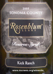 Rosenblum Kick Ranch Sonoma County Syrah Reserve 2005