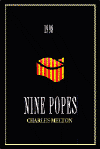 CHARLES MELTON NINE POPES 2000