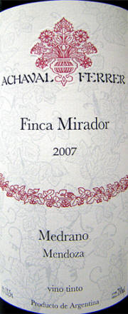 Achaval Ferrer 'Finca Mirador' Malbec 2007 