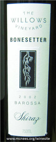 Willows Vineyard Bonesetter Shiraz 2002 label