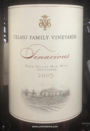 Celani Family Vineyards Tenacious Napa Valley Red Wine 2007