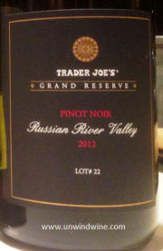 Trader Joes Grand Reserve Lot #22 Russian River Valley Pinot Noir 2012