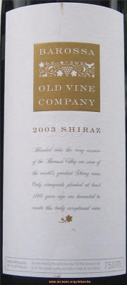 Barossa Old Vine Company Shiraz 2003 Label on McNees WineSite on McNees.org