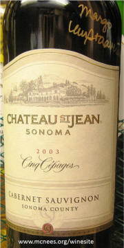 Chateau St Jean Cinq Cepages 2003 winemaker signed bottle