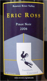 Eric Ross Russian River Valley Saralee Vineyard Pinot Noir 2006