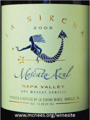La Sirena Moscat Azul Napa Valley Moscato Canelli 2006 label 