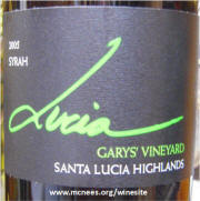 Lucia Santa Lucia Highlands Gary's Vineyard Syrah 2005 label
