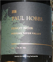 Paul Hobbs Russian River Valley Pinot Noir 2006