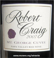 Robert Craig Mt George Cuvee 2007