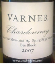 Varner Santa Cruz Mountain Spring Ridge Vineyard Bee Block Chardonnay 2007