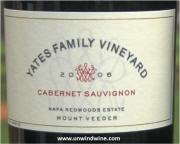 Yates Family Vineyards Napa Redwoods Estate Cabernet Sauvignon 2006