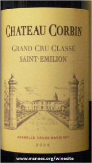 Chateau Corbin St Emilion Bordeaux Grand Cru Classe 2006