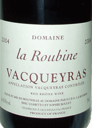 La Roubine Vacqueryas Rhone 2006