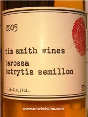 Tim Smith Barossa Botrytis Semillon 2005