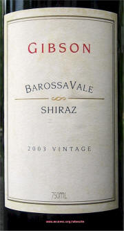 Gibson Barossa Vale Shiraz 2003 Label 