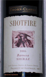 Thorne Clark Shotfire Ridge Barossa Shiraz 2005 Label on Rick's Winesite on McNees.org