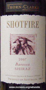 Thorne Clark Shotfire Barossa Shiraz 2007