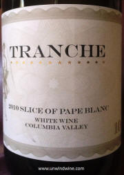 Tranche Slice of Pape Blanc Columbia Valley White 2011